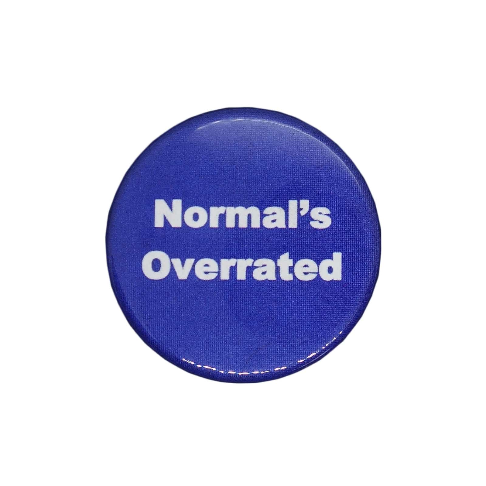 Normal's Overrated 缶バッジ バッチ