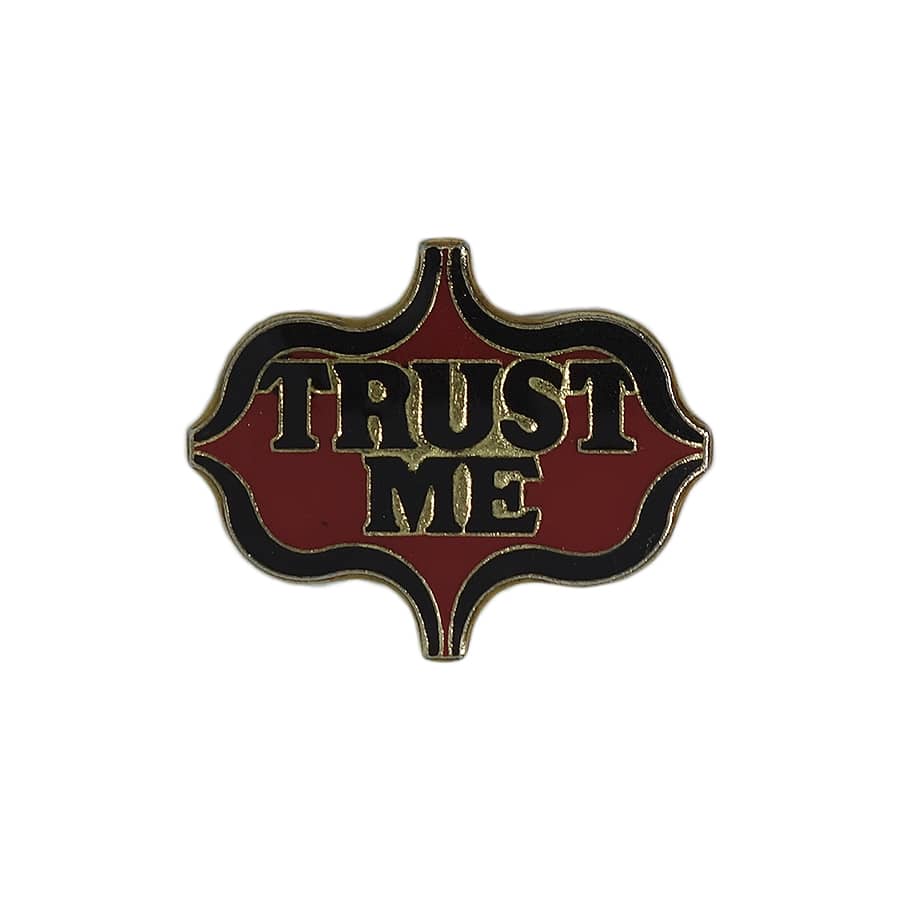 TRUST ME ピンズ 留め具付き