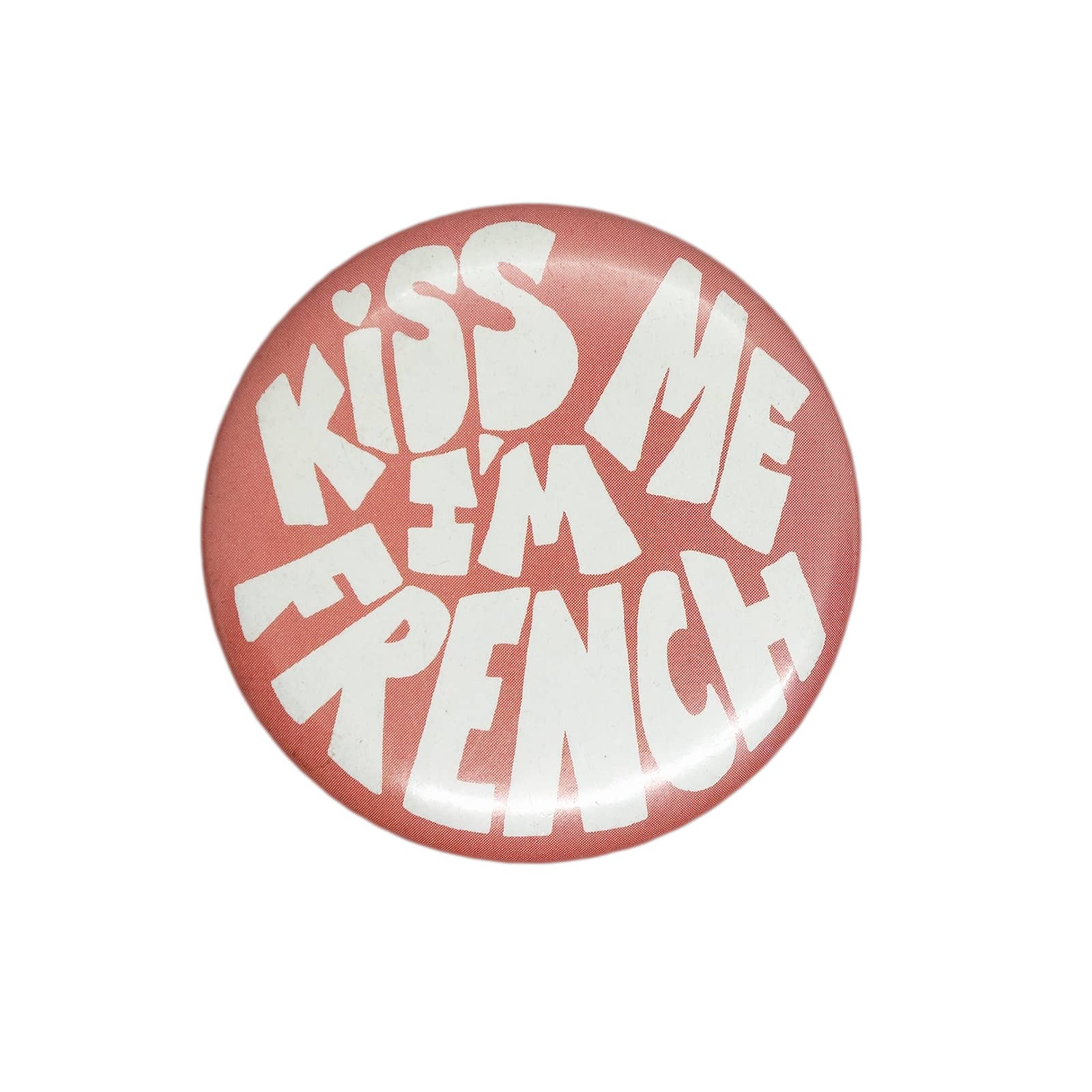 KISS ME I'M FRENCH 缶バッジ バッチ