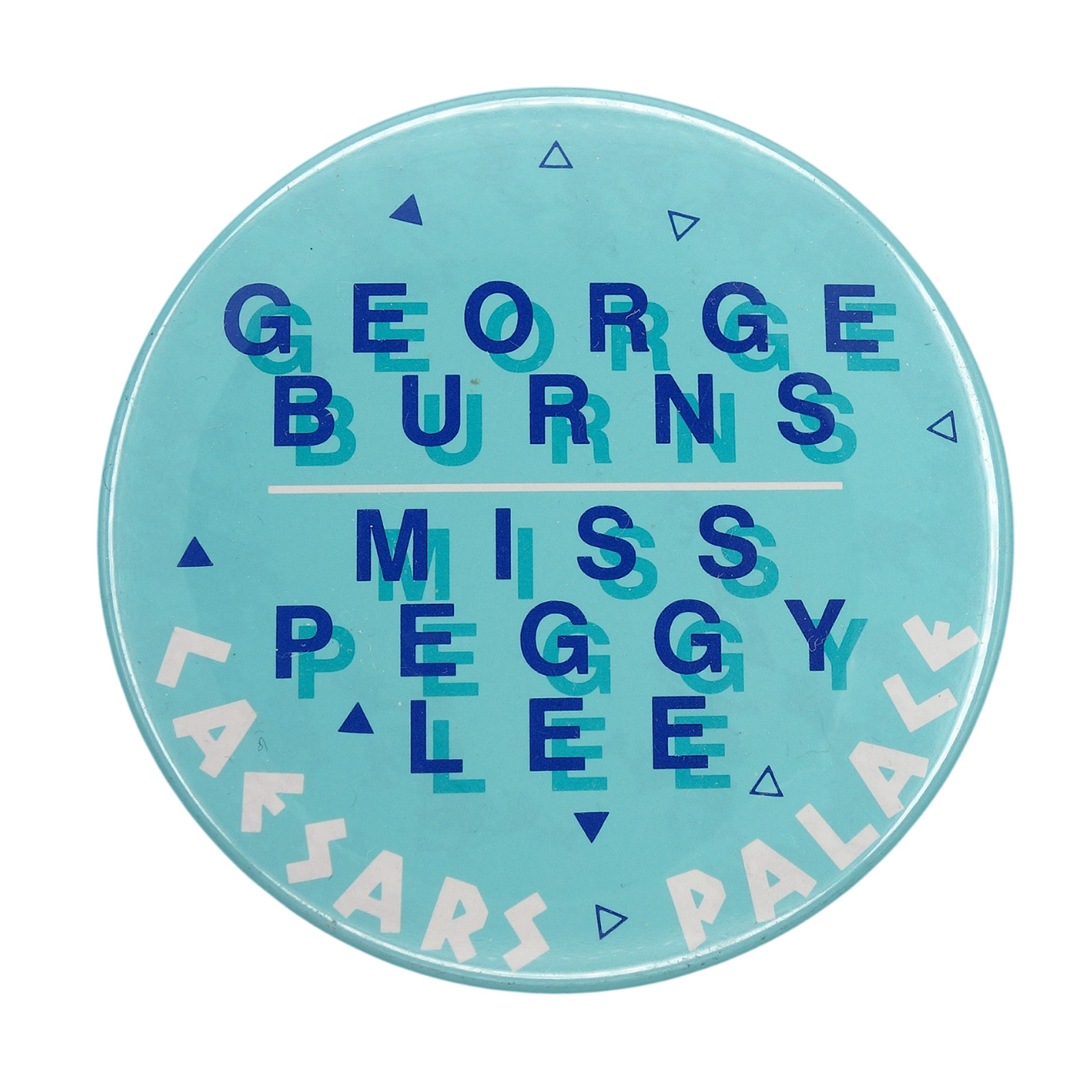 ジョージ・バーンズ ミス・ペギー・リー 缶バッジ CAESARS PALACE