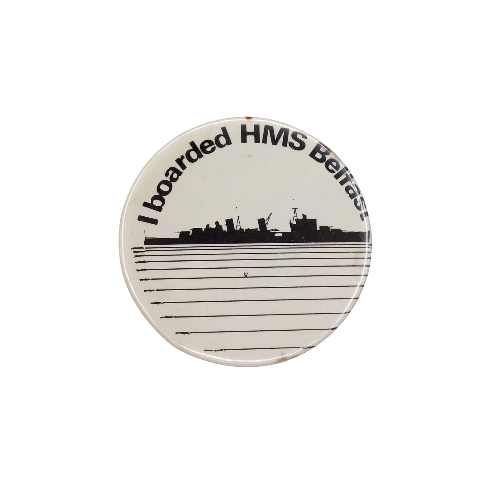 I boarded HMS Belfast 缶バッジ イギリス海軍 軽巡洋艦 HMSベルファスト