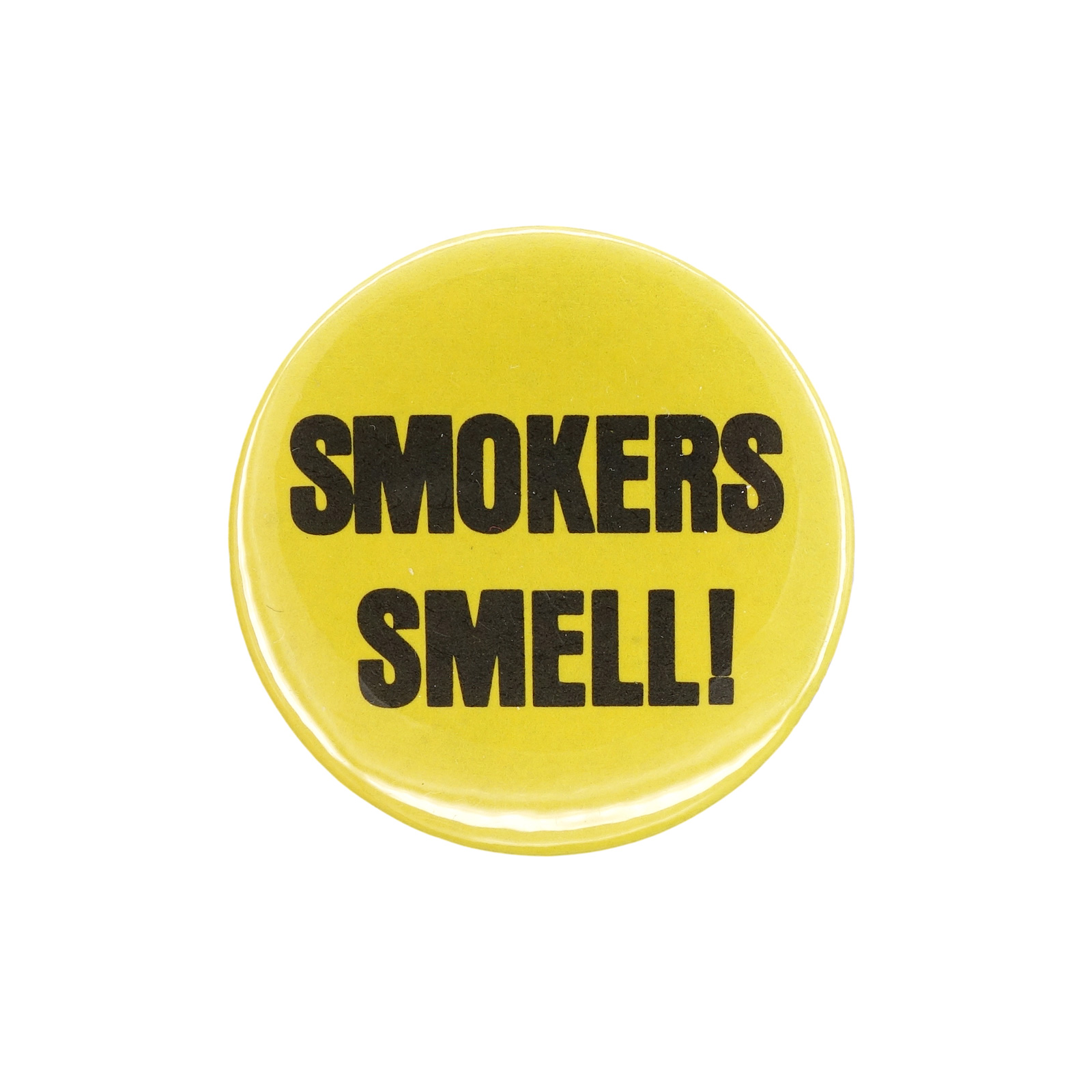 SMOKERS SMELL! 缶バッジ バッチ