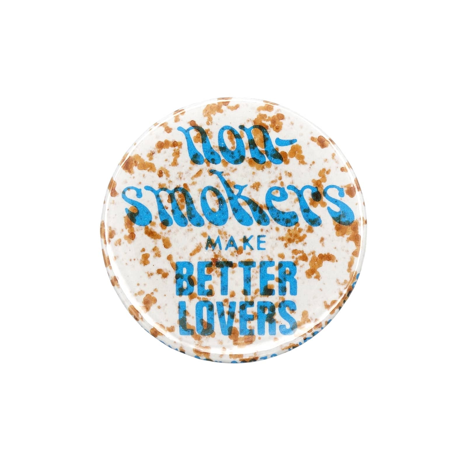 non-smokers MAKE BETTER LOVERS 缶バッジ バッチ