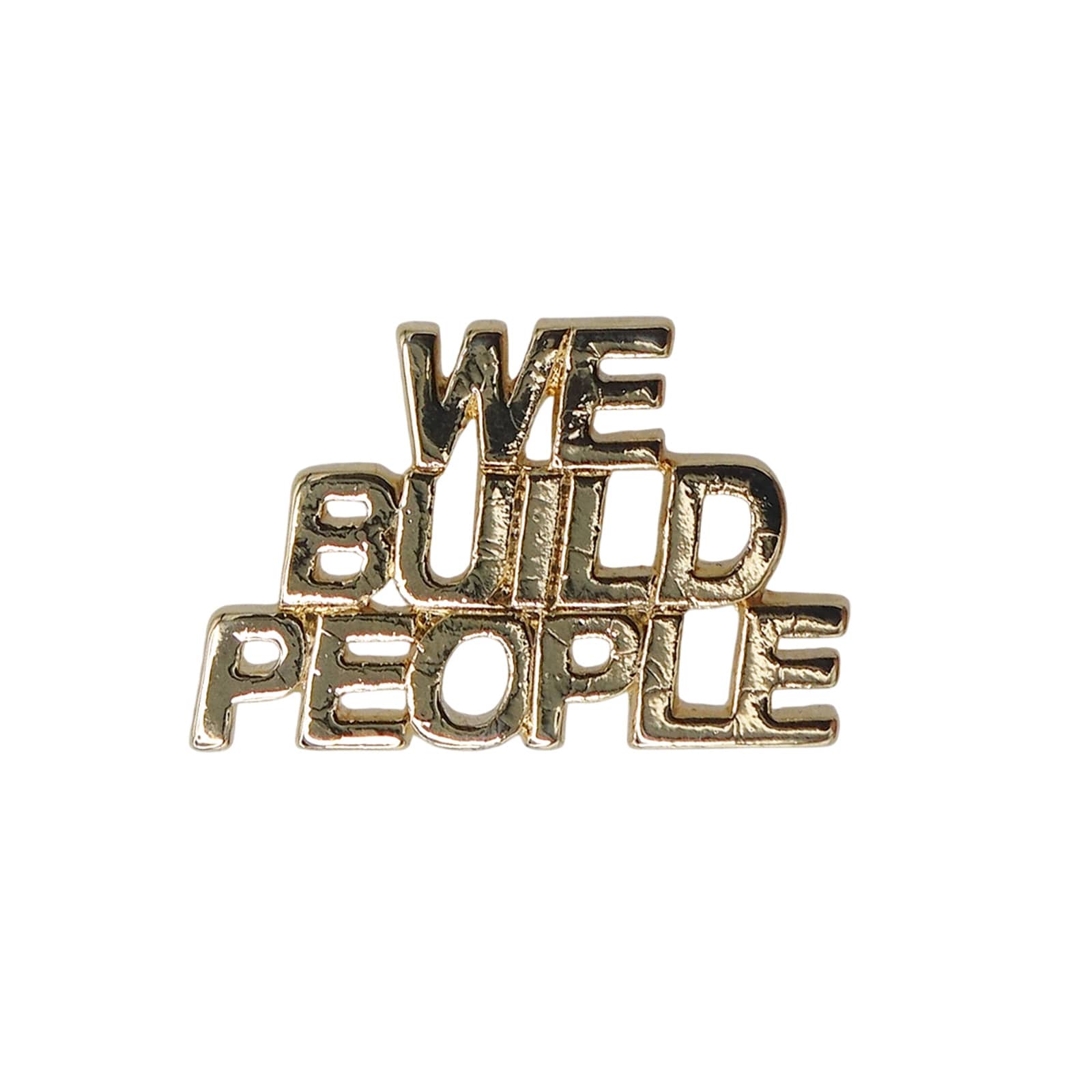 WE BUILD PEOPLE ピンズ 金色