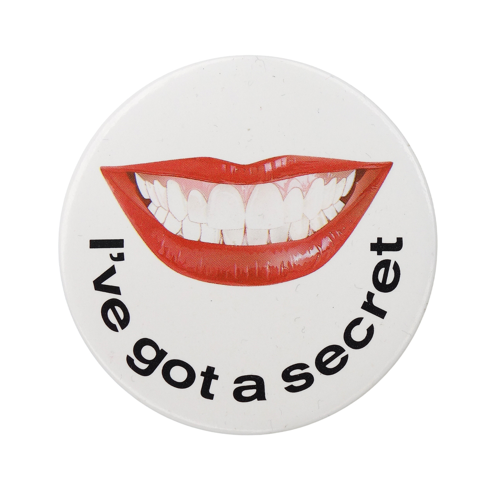 I've got a secret 缶バッジ バッチ