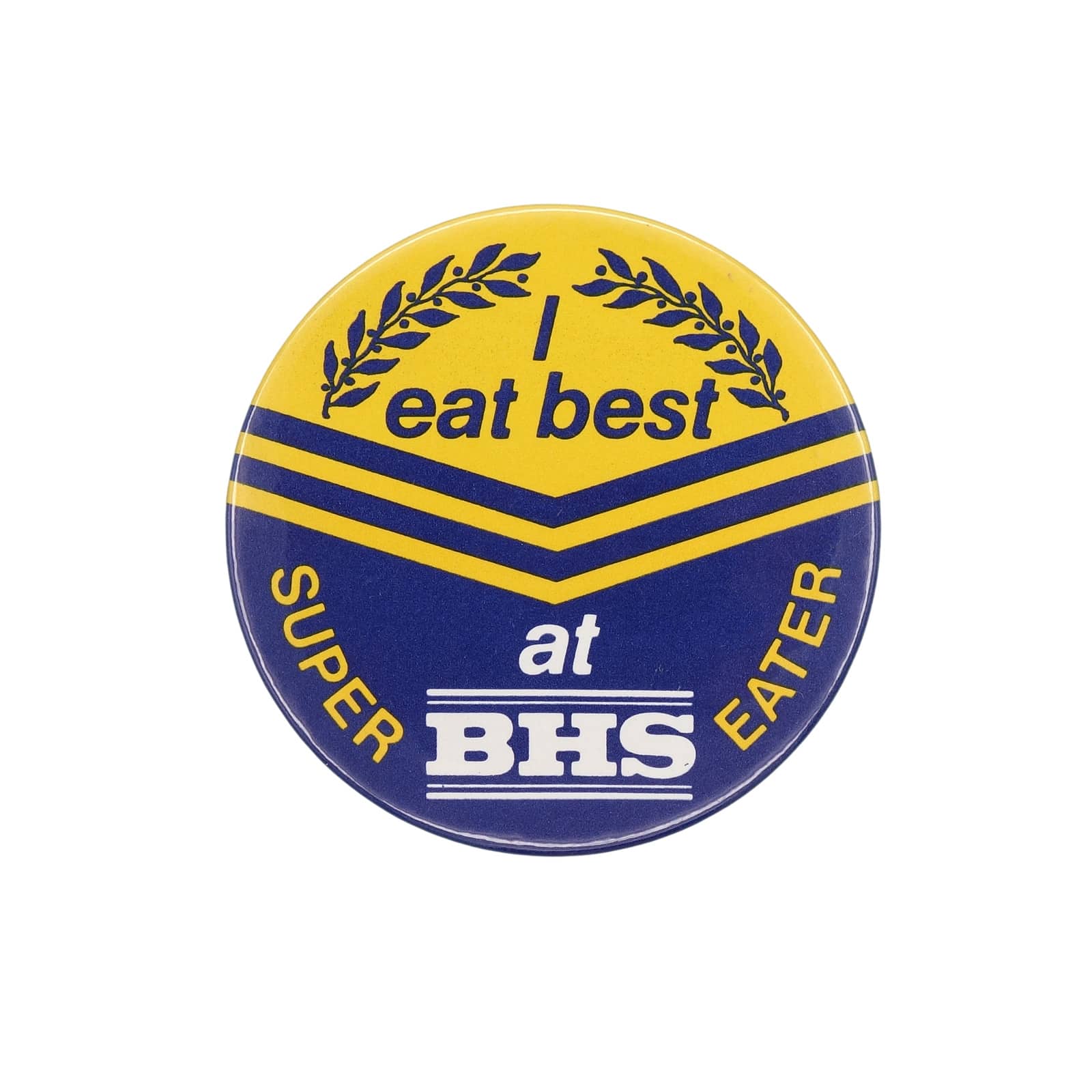 I eat best at BHS 缶バッジ バッチ