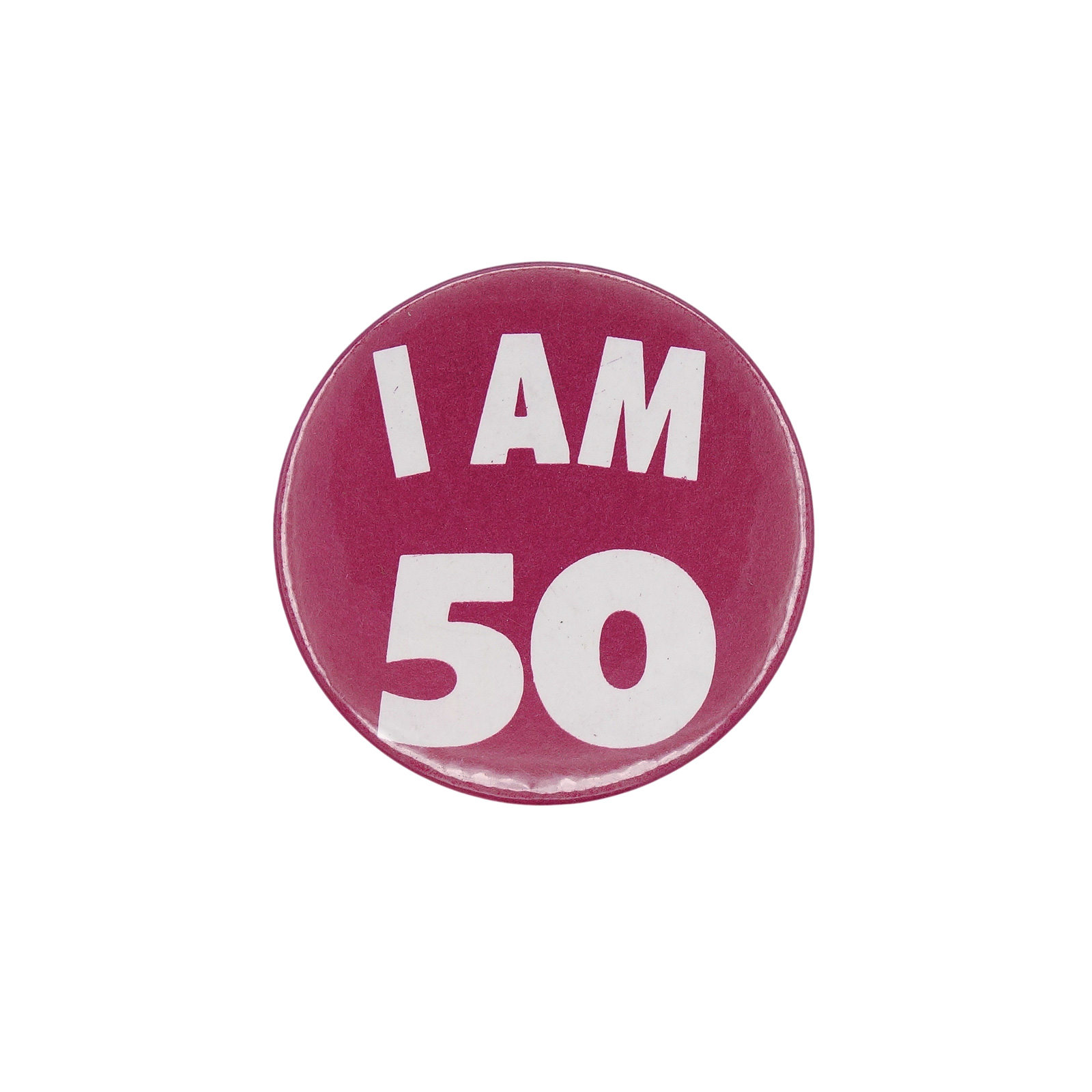 I AM 50 缶バッジ バッチ 50歳 誕生日