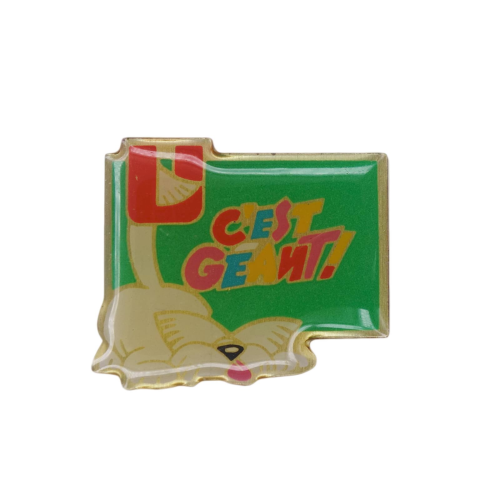 Super U ピンズ C'EST GEANT!