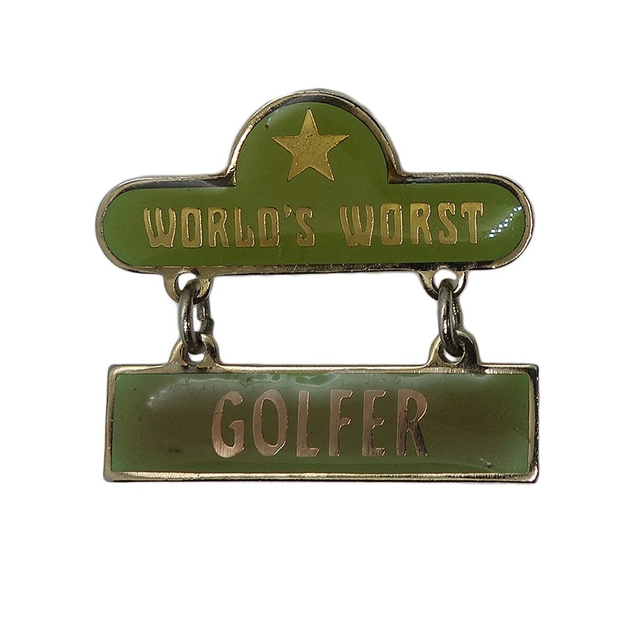 WORLD'S WORST GOLFER ピンバッジ ブローチ ゴルフ ビンテージ
