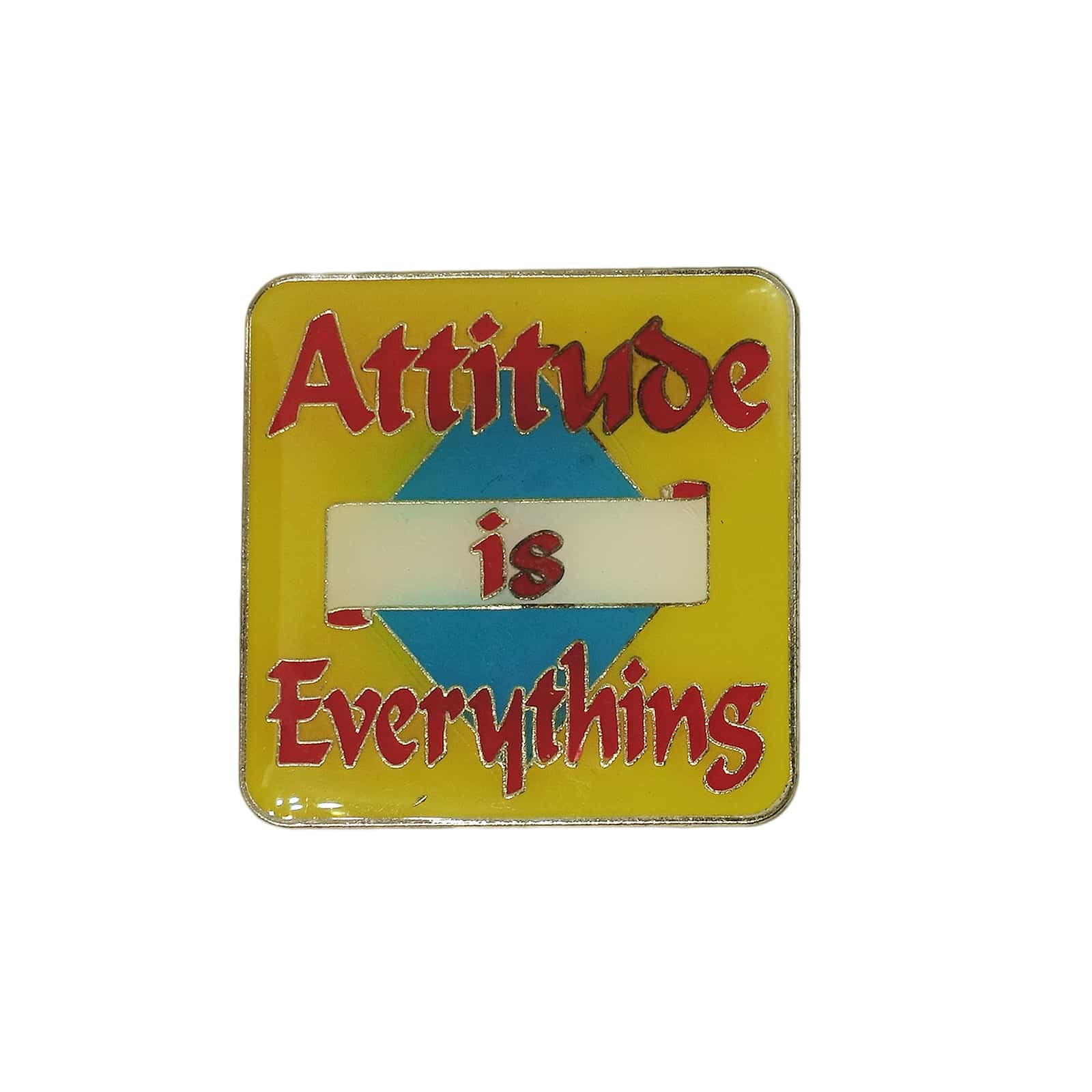 Attitude is Everything  ピンズ 留め具付き