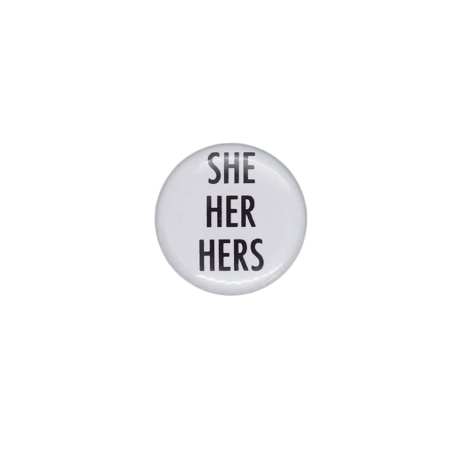 SHE HER HERS 缶バッジ バッチ