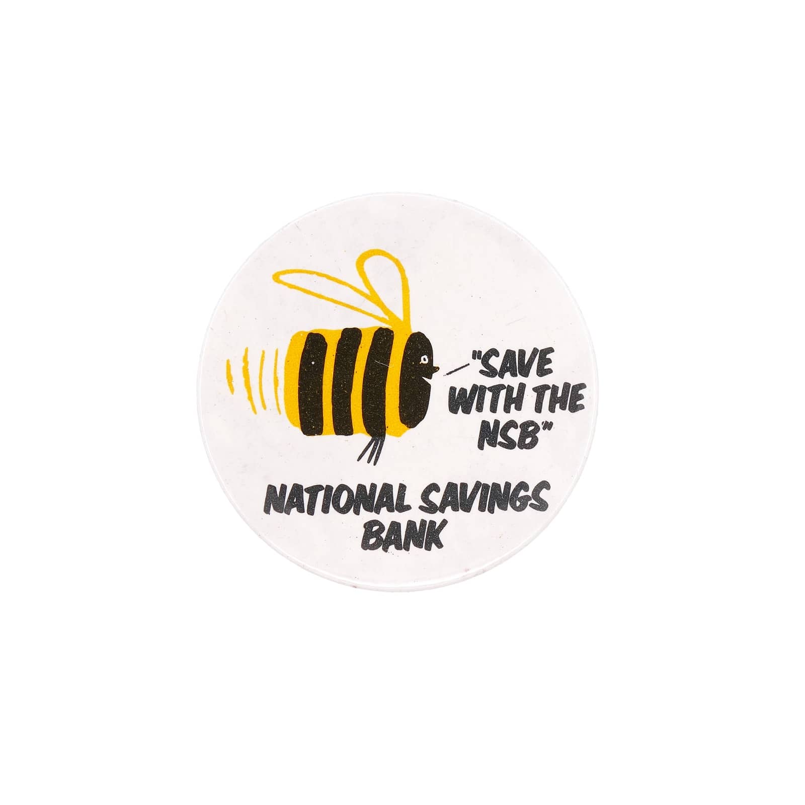 SAVE WITH THE NSB 缶バッジ バッチ National Savings Bank