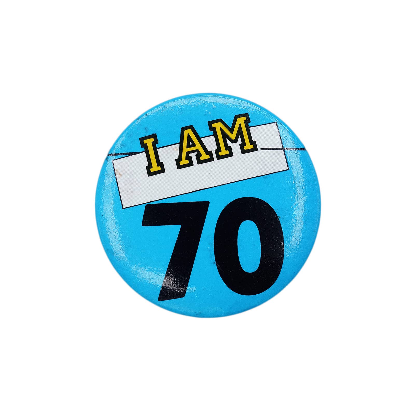 I AM 70 缶バッジ バッチ 70歳
