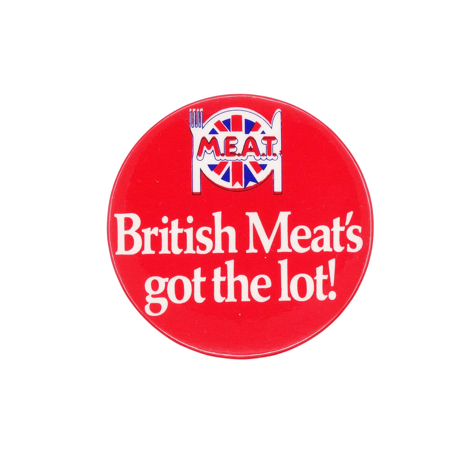 British Meat's got the lot! 缶バッジ バッチ M.E.A.T.