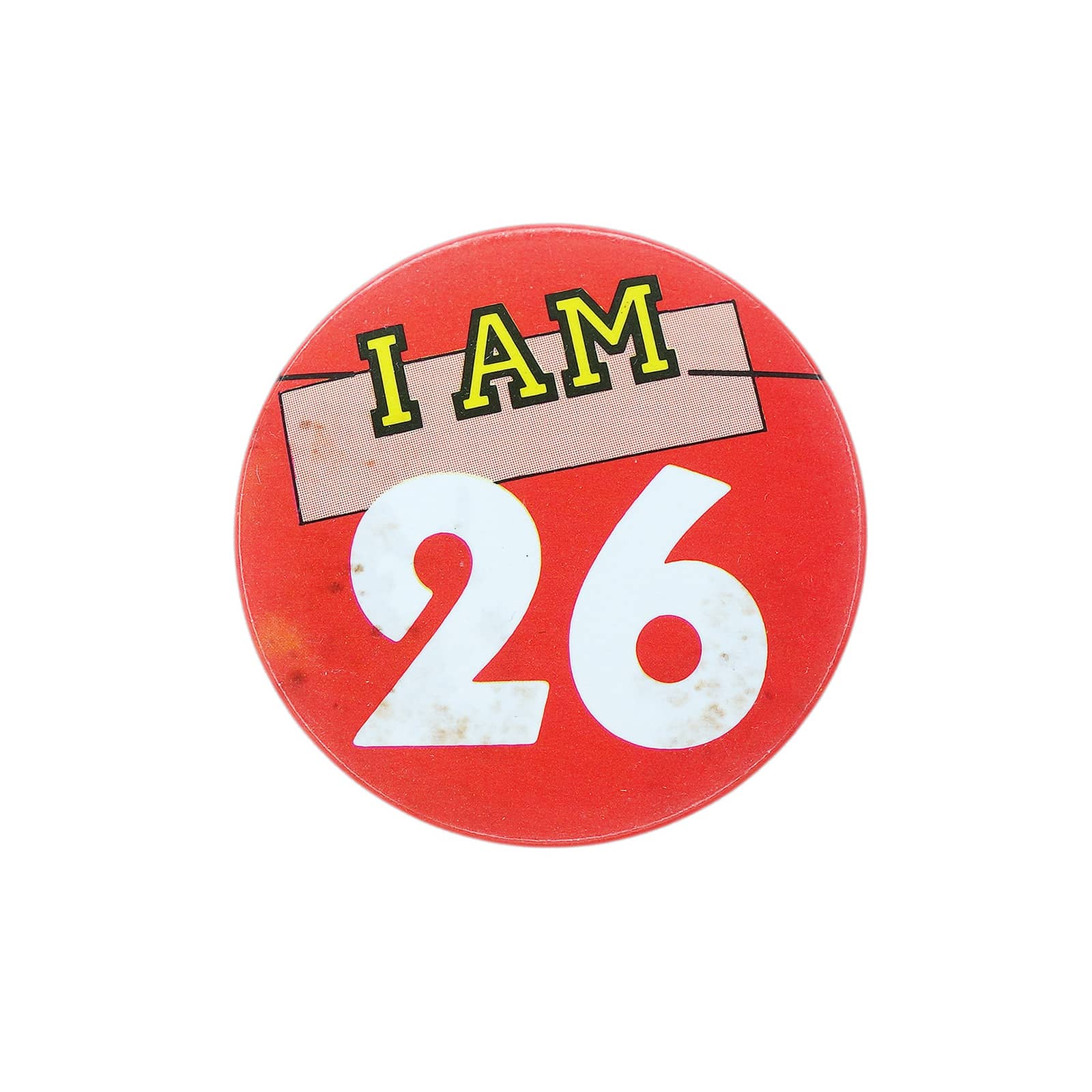 I AM 26 缶バッジ バッチ 26歳