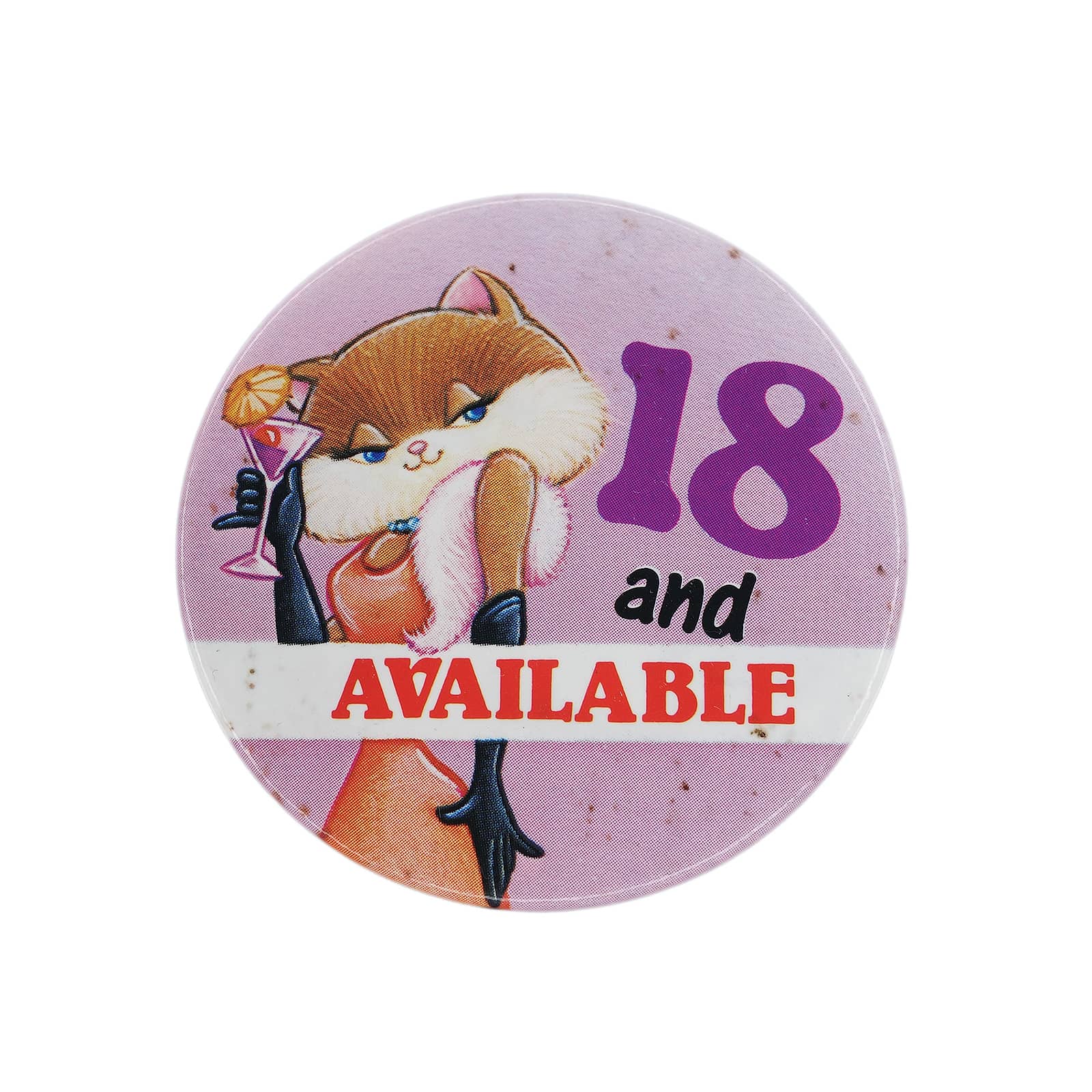 18 and AVAILABLE 缶バッジ バッチ 猫のキャラクター