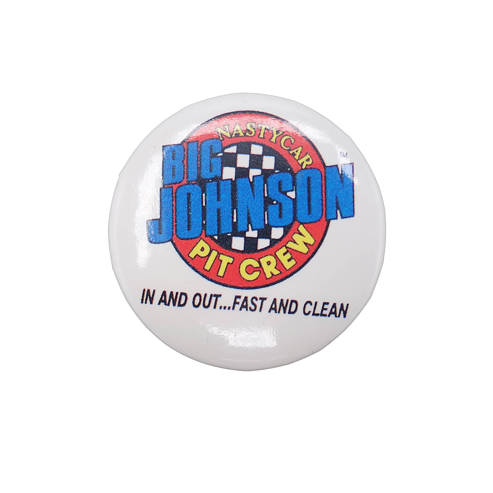Big Johnson Nasty Pit Crew 缶バッジ 90's