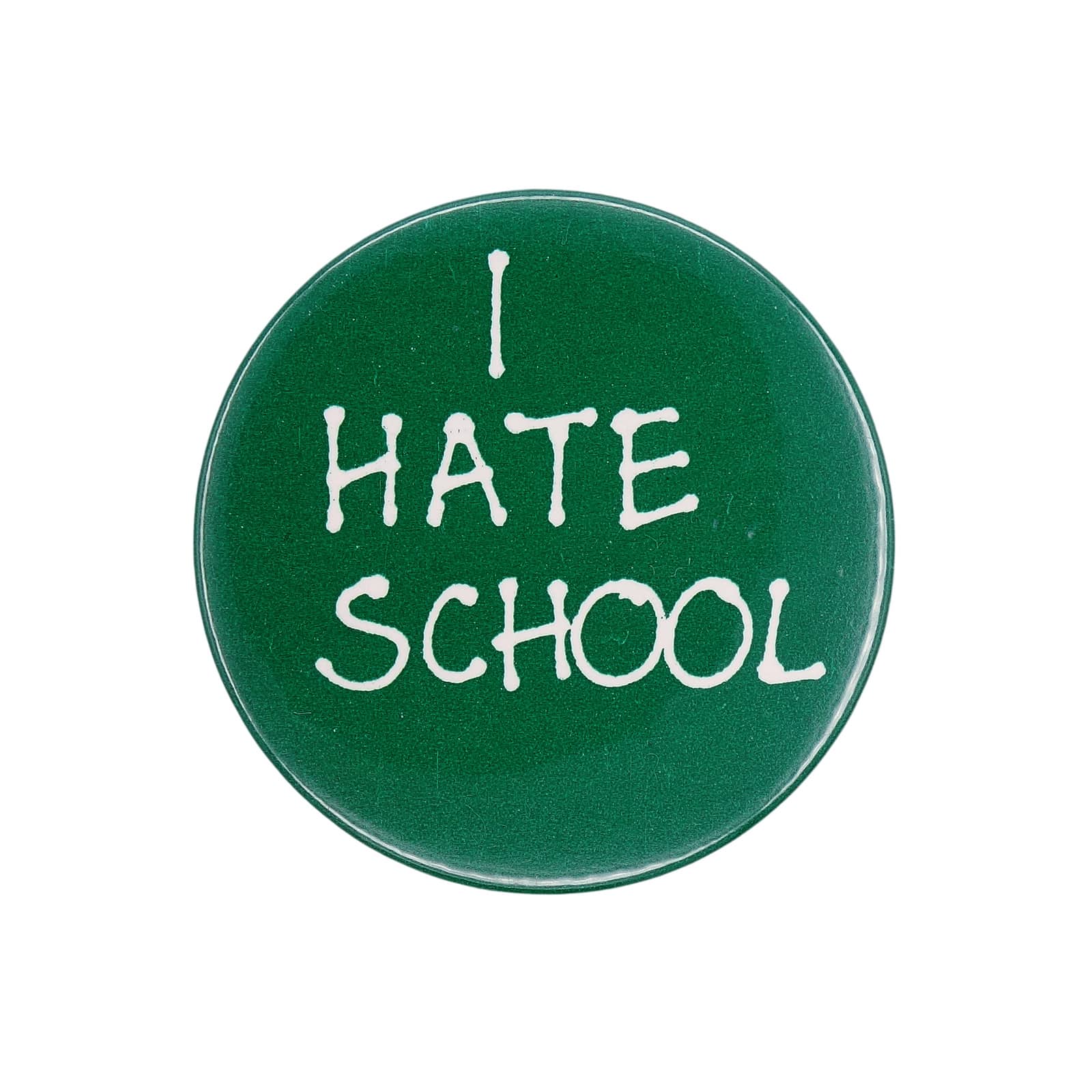 I HATE SCHOOL 缶バッジ バッチ