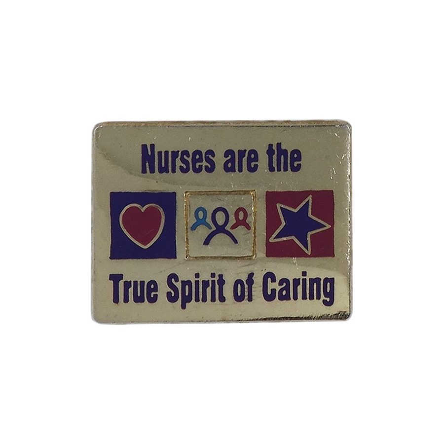 Nurses are the True Spirit of Caring ピンズ