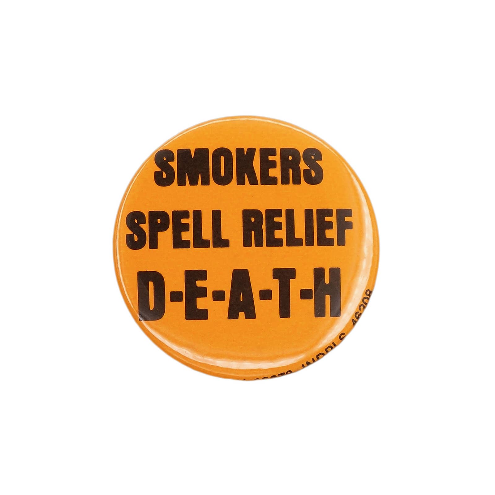 SMOKERS SPELL RELIEF D-E-A-T-H 缶バッジ バッチ