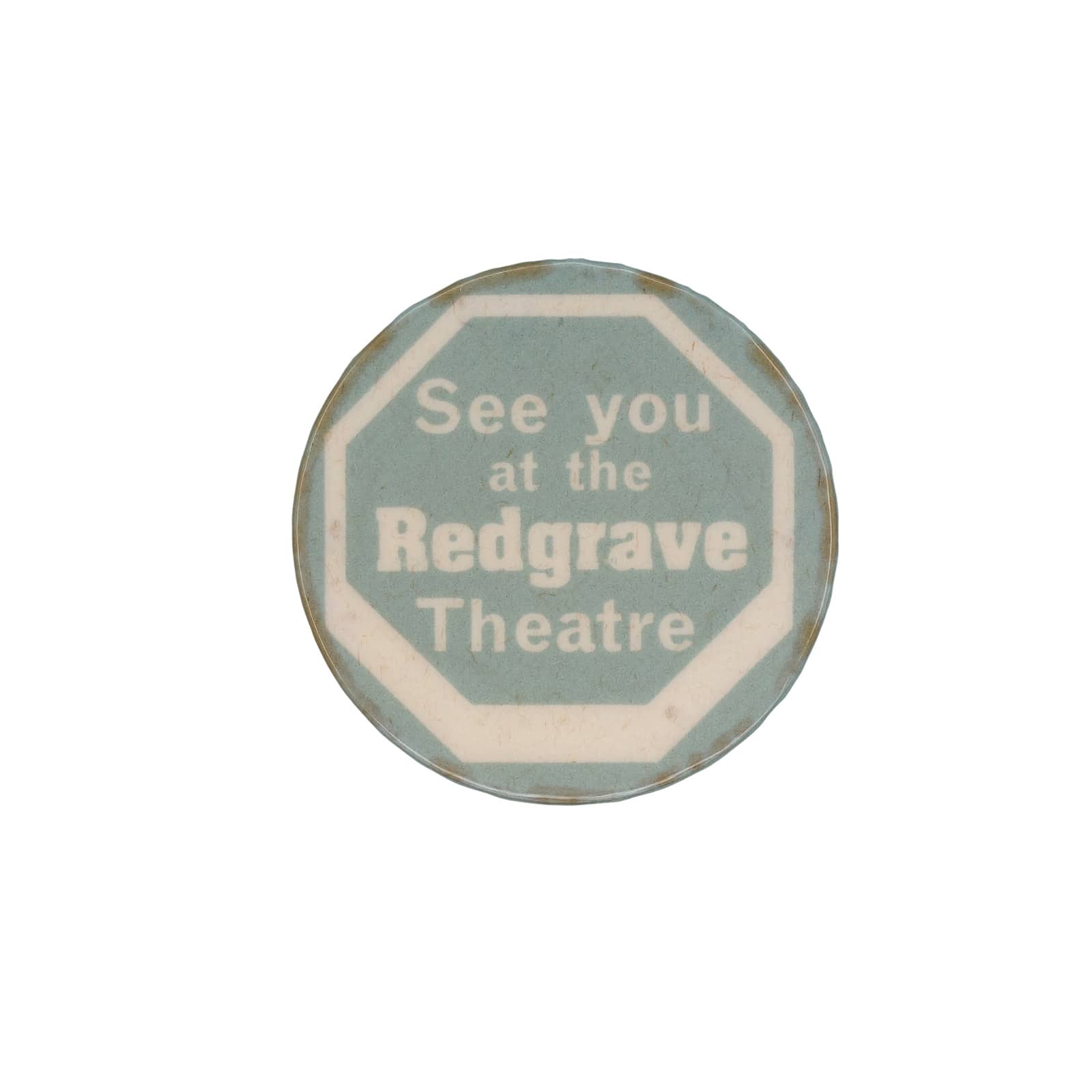 See you at the Redgrave Theatre 缶バッジ バッチ