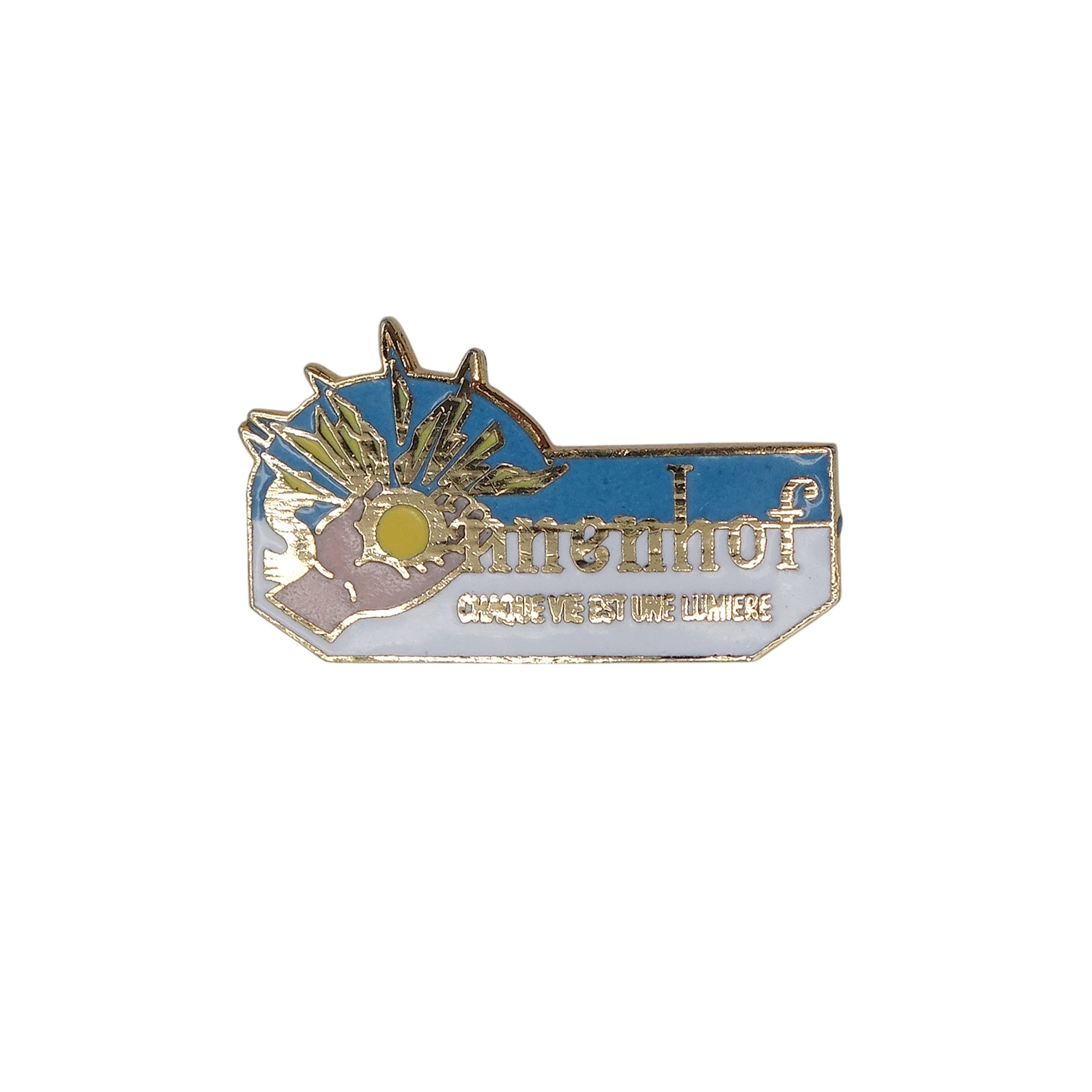 Sonnenhof ピンズ CHAQUE VIE EST UNE LUMIERE
