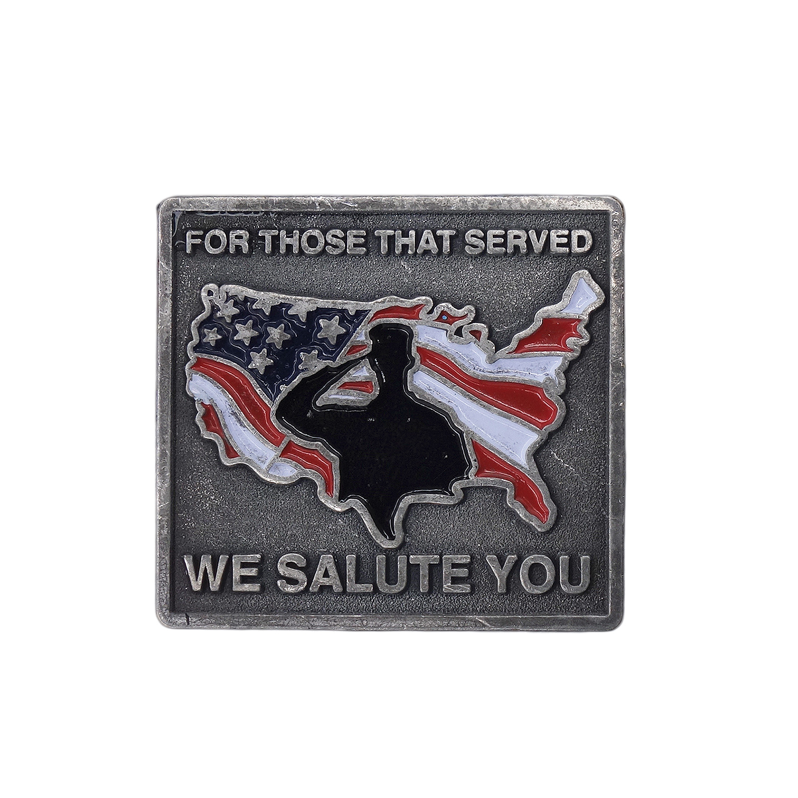 FOR THOSE THAT SERVED WE SALUTE YOU ピンズ