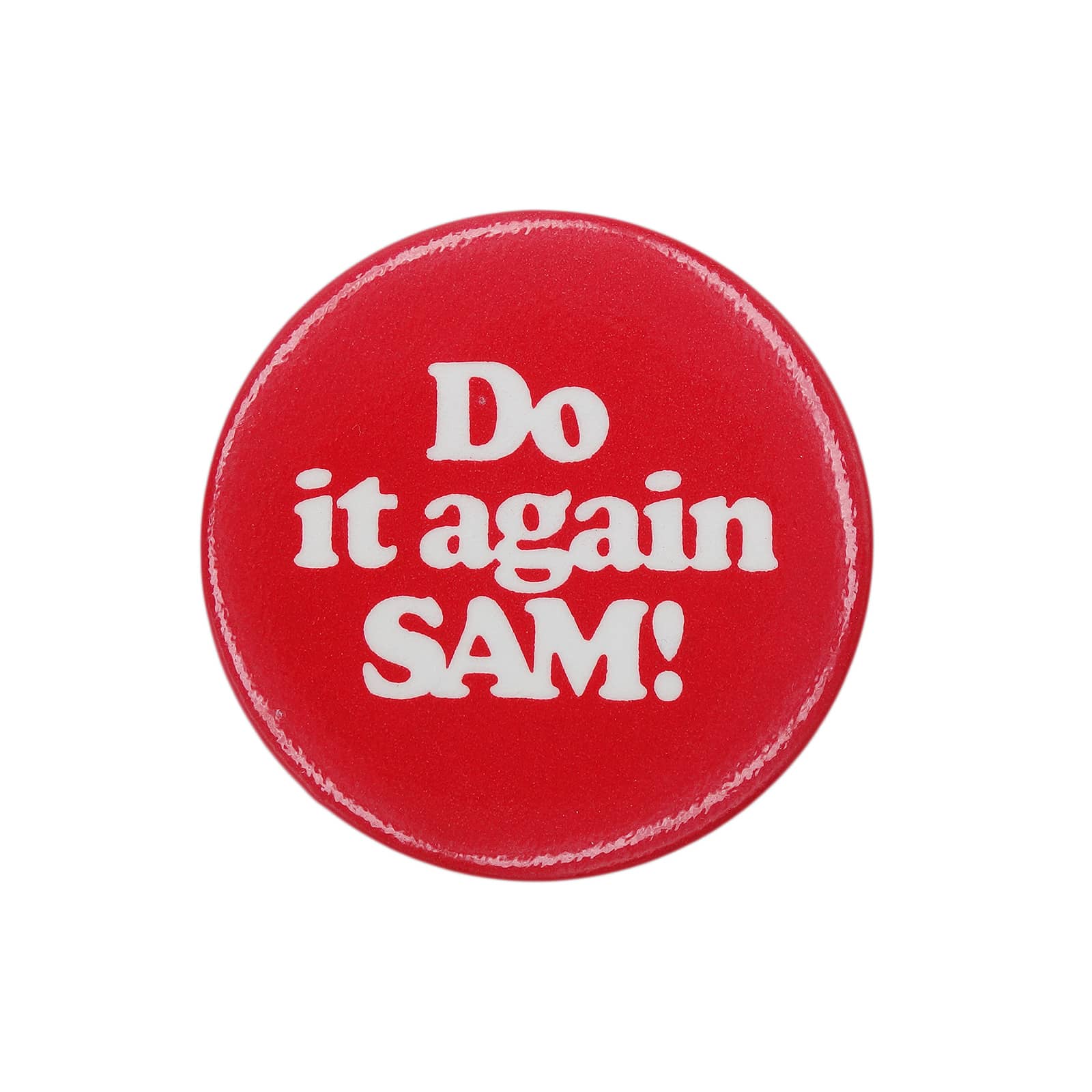 Do it again SAM! 缶バッジ