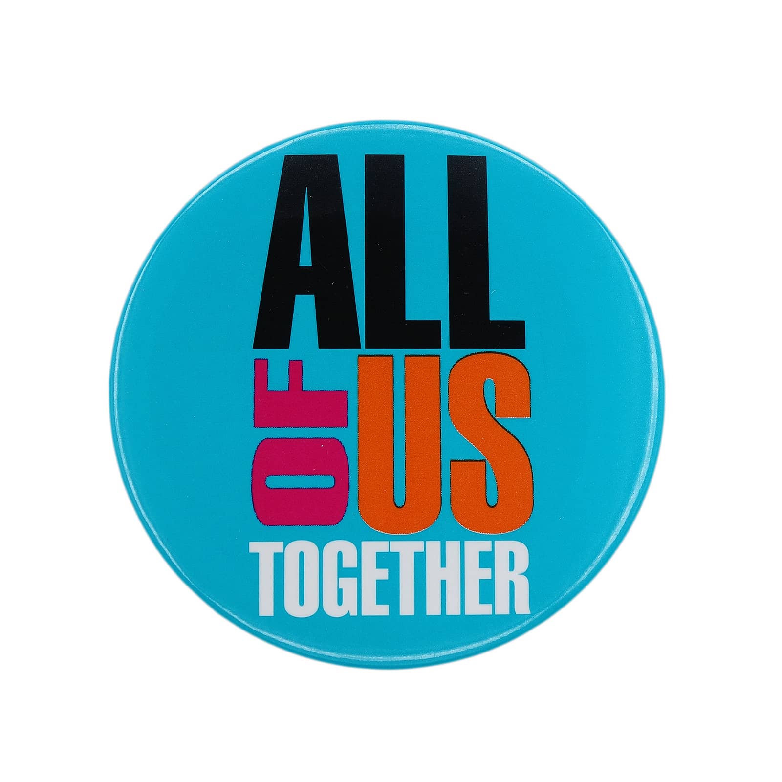 ALL OF US TOGETHER 缶バッジ