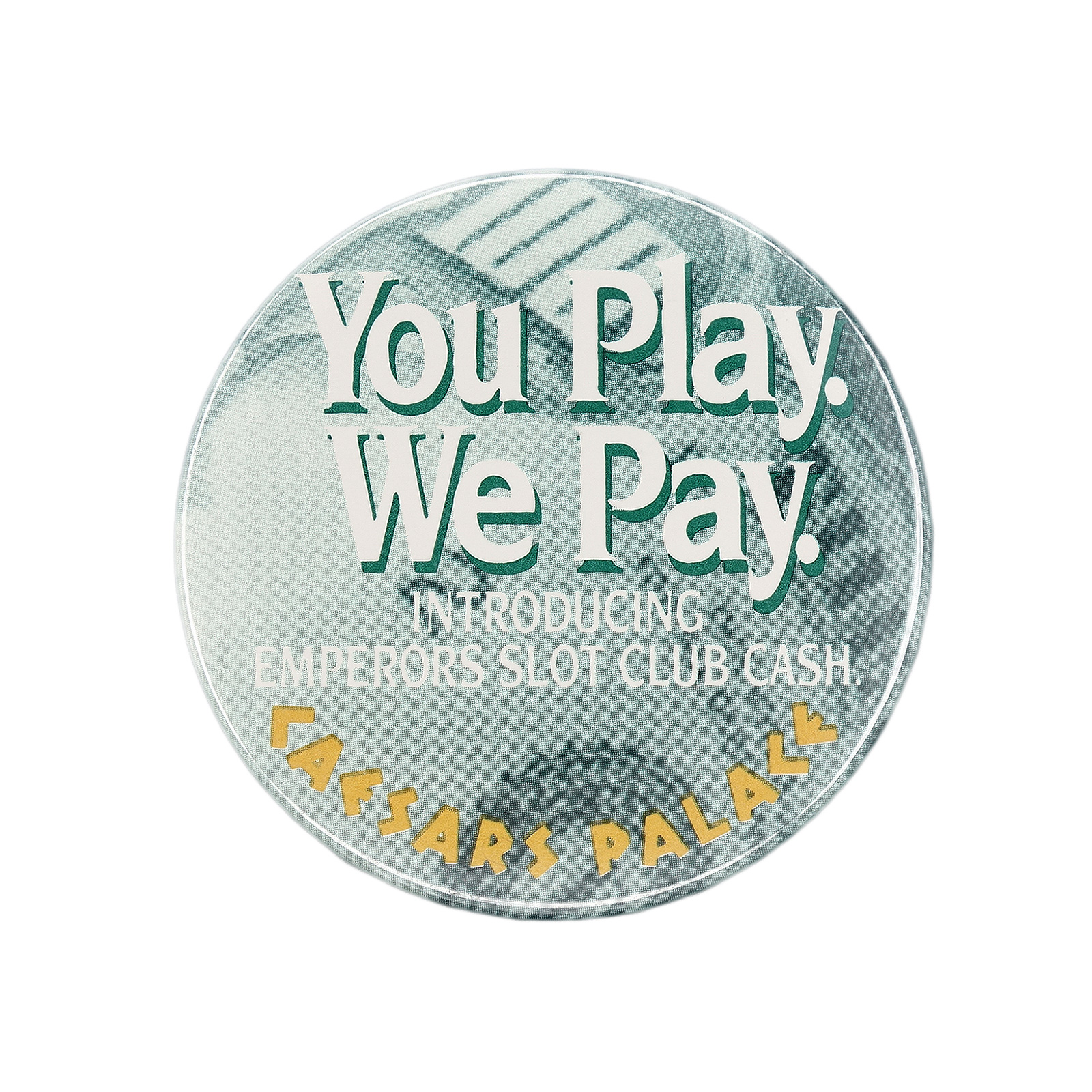 Emperors Slot Club Cash 缶バッジ CAESARS PALACE