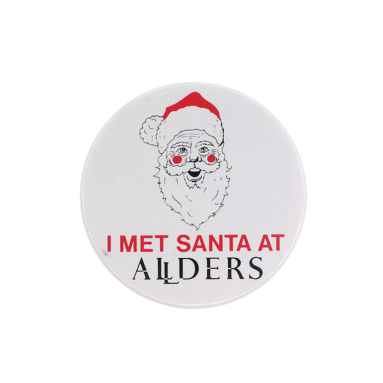 I MET SANTA AT ALLDERS サンタ 缶バッジ オールダーズ クリスマス