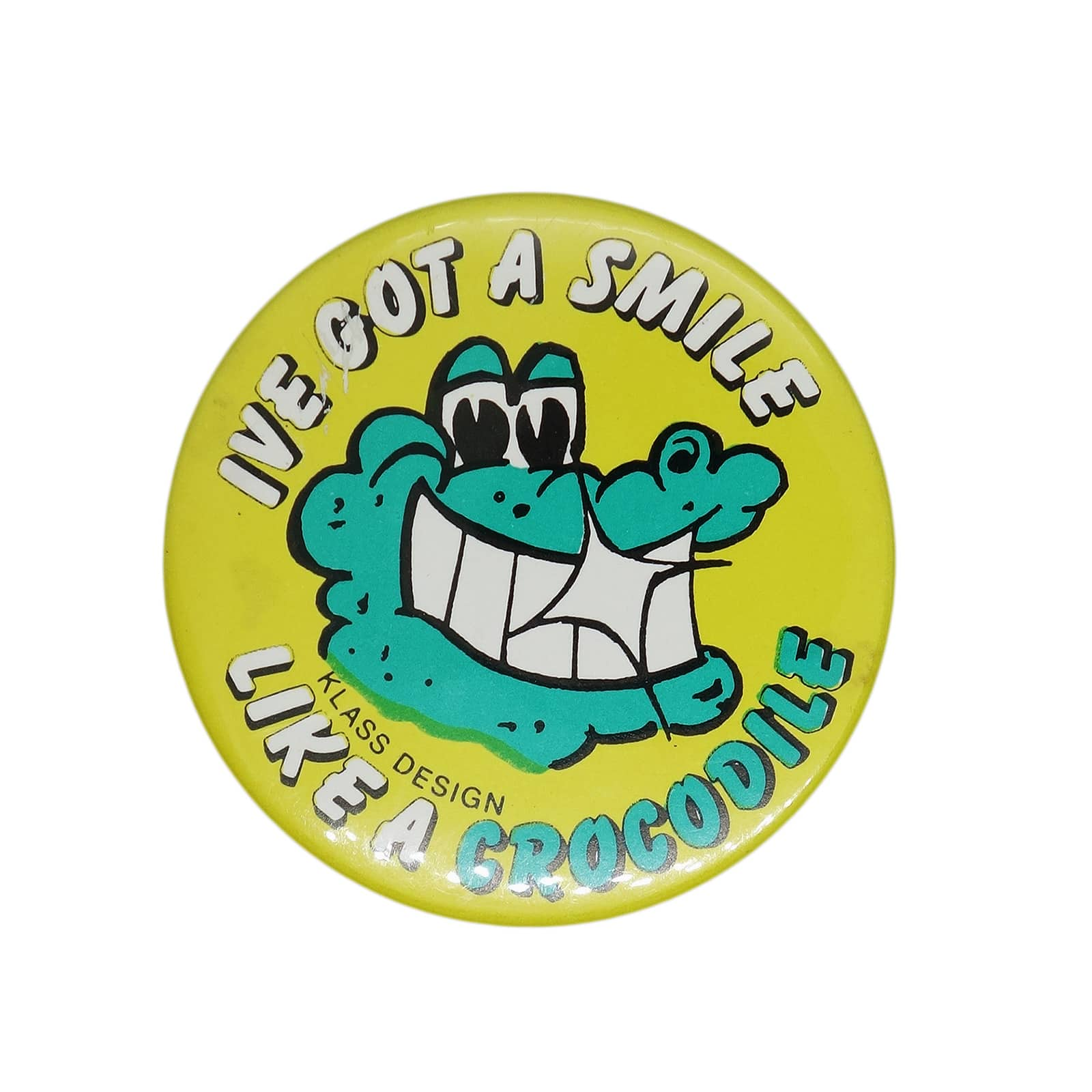 I'VE GOT A SMILE LIKE A CROCODILE ワニ 缶バッジ バッチ