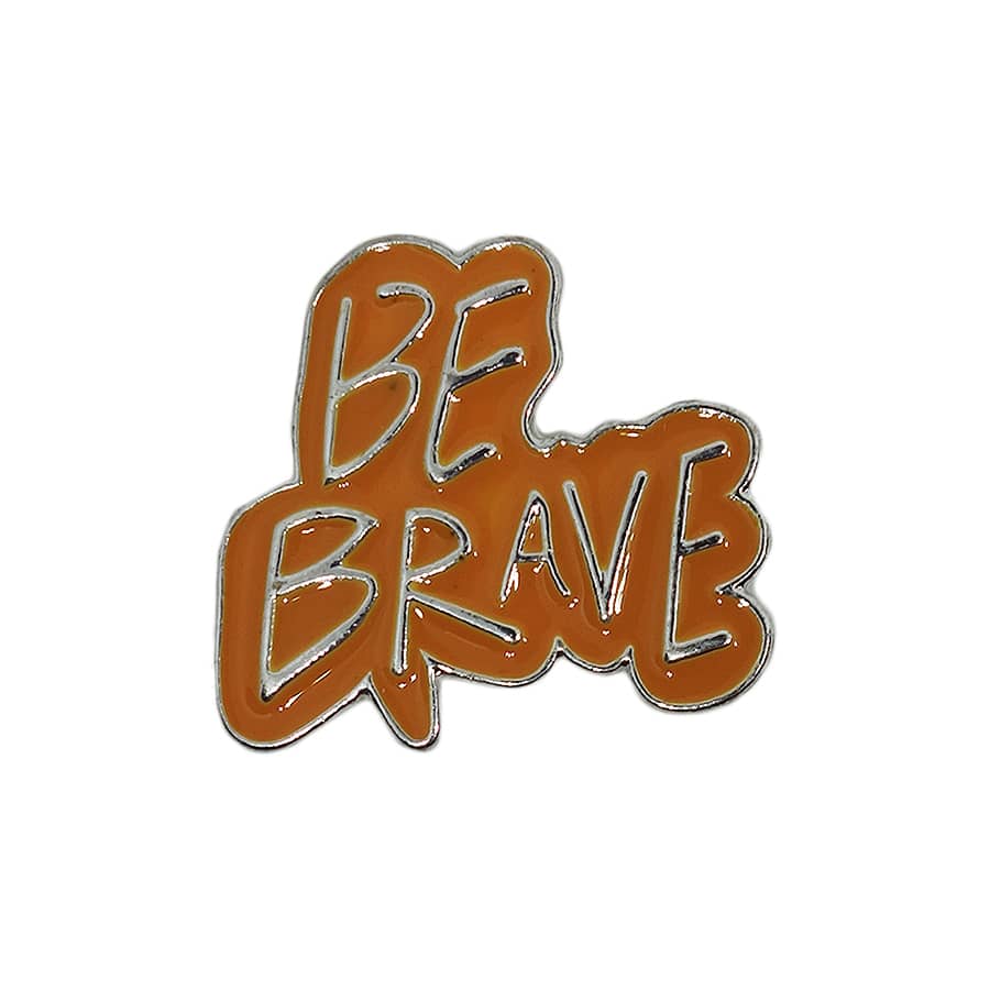 BE BRAVE ピンズ 留め具付き