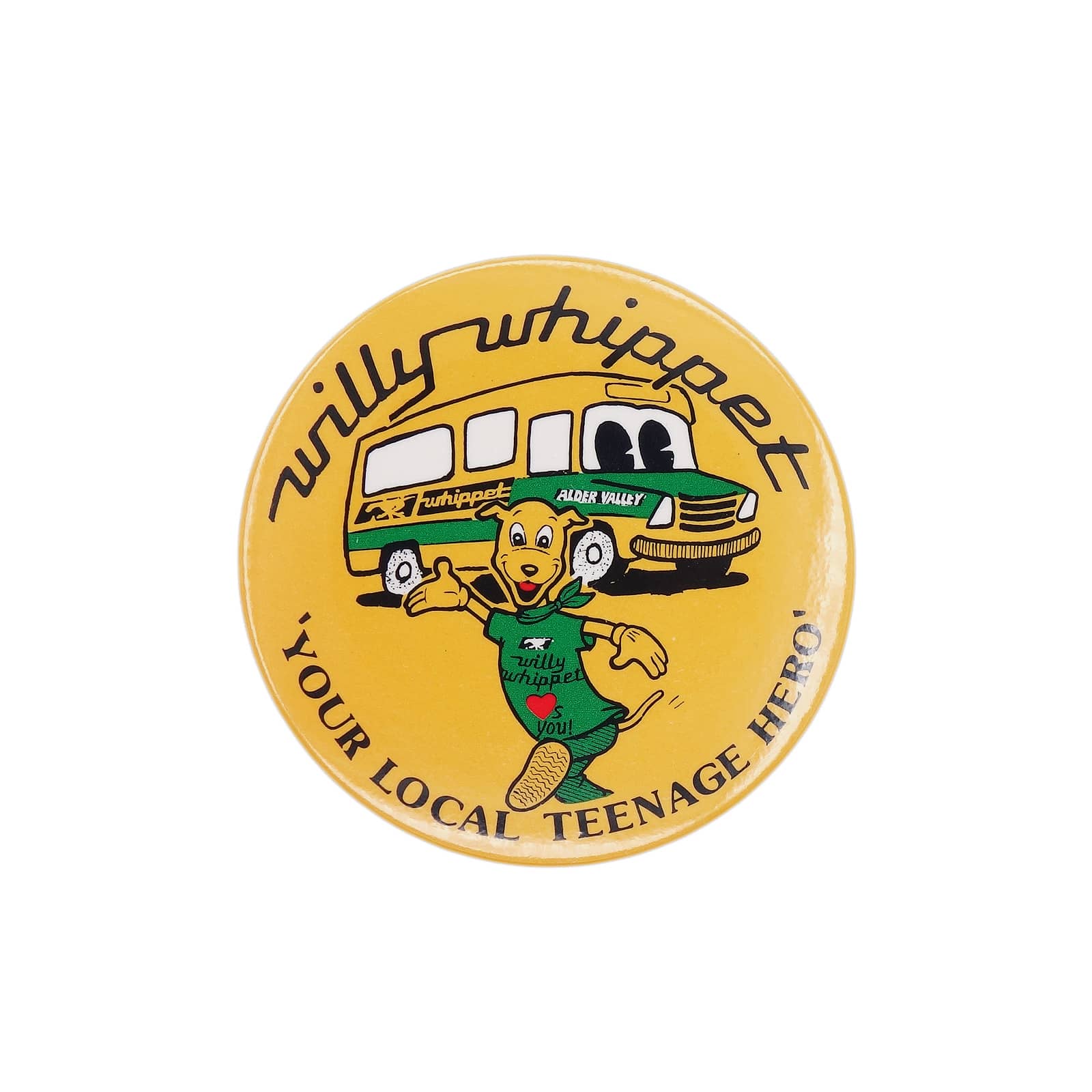 Willy Whippet 缶バッジ バッチ YOUR LOCAL TEENAGE HERO