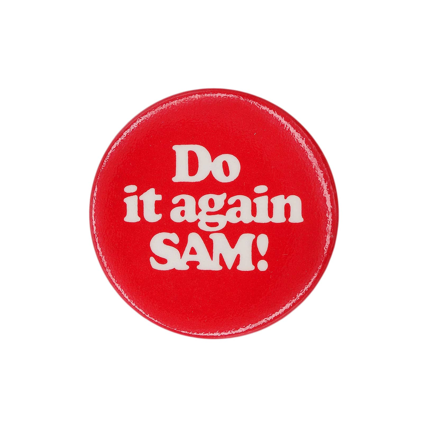 Do it again SAM! 缶バッジ